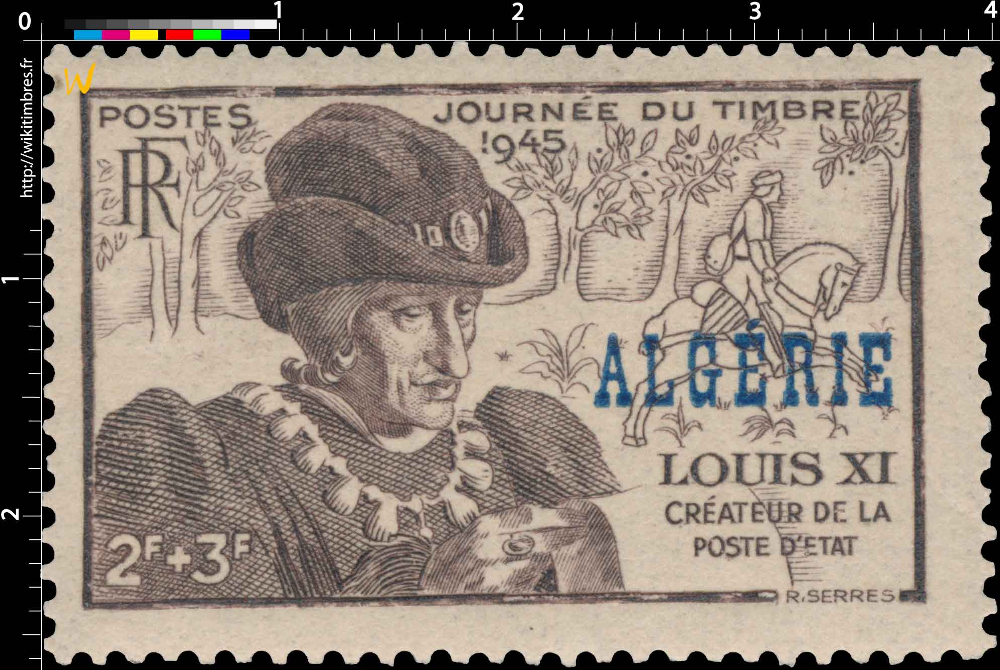 Algérie - Journée du timbre 1945 Louis XI  Créateur de La Poste d'état