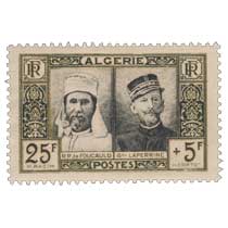 Algérie - Père de Foucauld et Général Laperrine