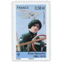 2010 Élise Deroche 1882-1919