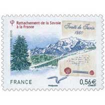 2010 Rattachement de la Savoie à la France Traité de Turin 1860