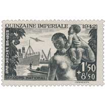 QUINZAINE IMPÉRIALE 1942 SECOURS NATIONAL