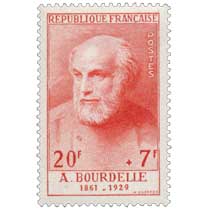 A. BOURDELLE 1861-1929