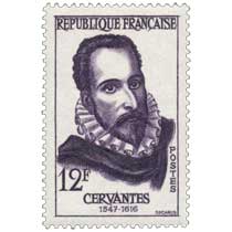 CERVANTÈS 1547-1616