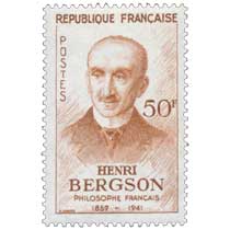 HENRI BERGSON 1859-1941 PHILOSOPHE FRANÇAIS