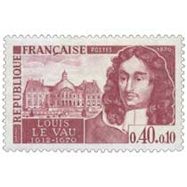 1970 LOUIS LE VAU 1612-1670