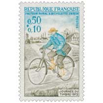 JOURNÉE DU TIMBRE 1972 FACTEUR RURAL À BICYCLETTE EN 1894