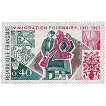 1973 IMMIGRATION POLONAISE. 1921-1923