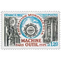 EXPOSITION MONDIALE DE LA MACHINE OUTIL PARIS 1975 1.EMO