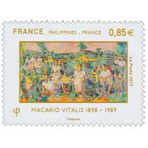 2017 Philippines - France - Macario Vitalis 1898 - 1989