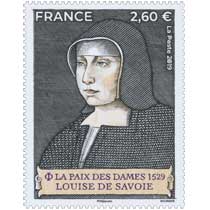 2019 LA PAIX DES DAMES 1529 - Louise de Savoie